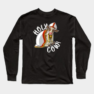 Holy Cow Long Sleeve T-Shirt